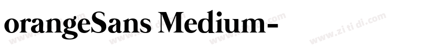 orangeSans Medium字体转换